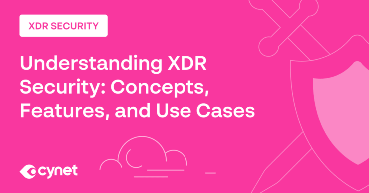 What Is Extended Detection and Response (XDR)? XDR Security Guide image